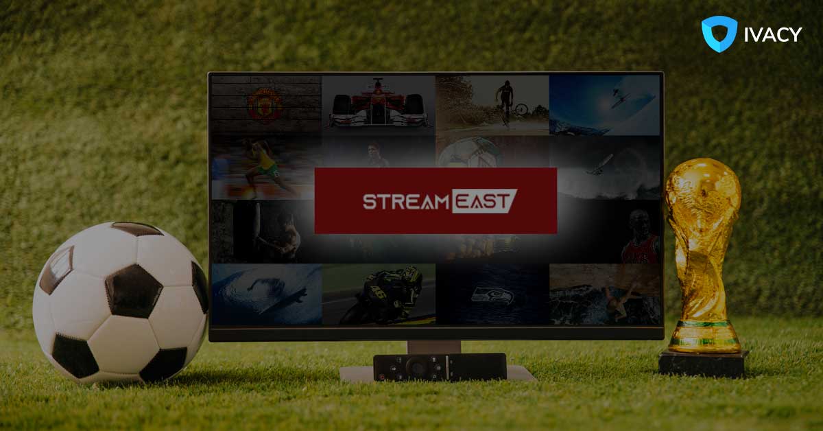 What is Streameast?